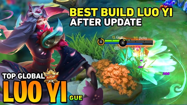 LUO YI BEST BUILD AFTER UPDATE [Top Global Luo Yi] by GUE - Mobile Legends