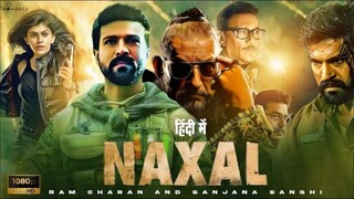 Naxal 2024 New Hindi Dubbed Action Movie | Ramcharan New South Indian Movies Dubbed In Hindi Full