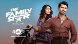 The Family Star (2024) Telugu Full Movie | Vijay Deverakonda, Mrunal Thakur | Awakening Movies