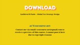 Kathleen Di Paolo – Global Tax Strategy Design – Free Download Courses