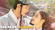 LOVERS OF THE RED SKY Episode 15 Tagalog Dubbed