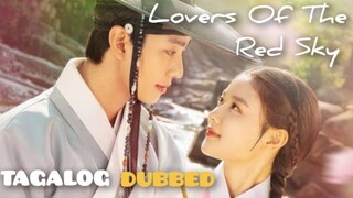 LOVERS OF THE RED SKY Episode 01 Tagalog Dubbed