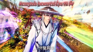 Renegade Immortal Eps 72||Wang Lin Diburu lg|Ting'er & Zhou Yi Kesian Amat😭LinWan OTW Nyusul juga😭