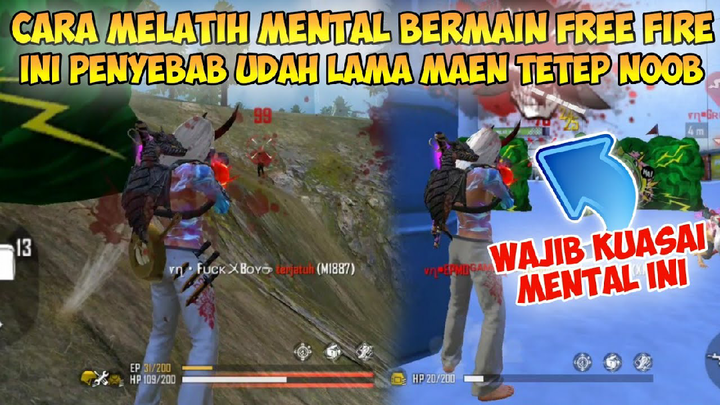 CARA MELATIH MENTAL PRO BERMAIN FREE FIRE | Ini Yang Harus Kalian Kuasai Agar Menjadi Pro Player