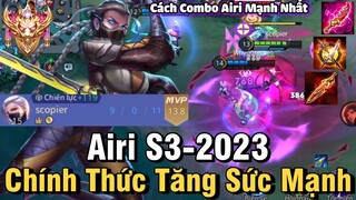 Airi S3-2023 Liên Quân Mobile | Cách Chơi, Lên Đồ, Phù Hiệu Bảng Ngọc Cho Airi S3 2023 Đi Top NTD LQ