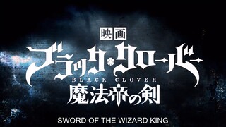 Black Clover: Sword of the Wizard King