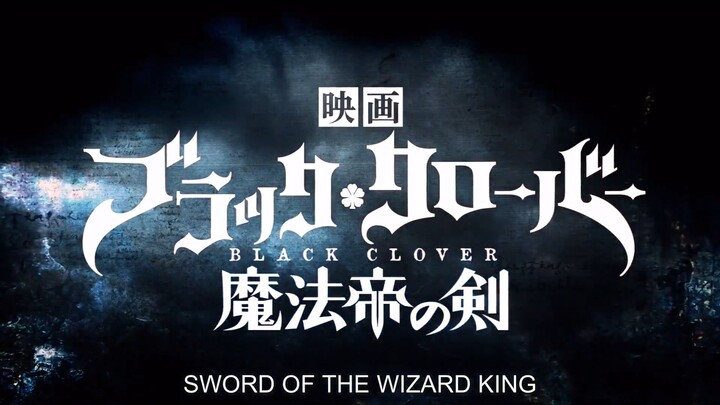 Black Clover: Sword of the Wizard King