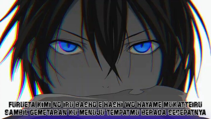 OPENING 1 NORAGAMI terjemahan lirik indo/romanji