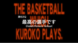 S3 E12 - Kuroko no Basket