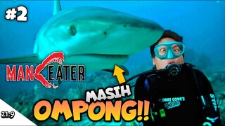 HIU KITA MASIH OMPONG!!! WKWK Maneater Part 2 [SUB INDO] ~Berburu LELE!