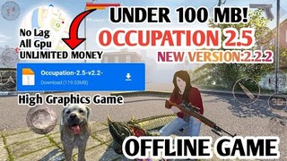 OCCUPATION 2.5 MOD NEW VERSION 2.2.2🔥🔥 ANDROID/IOS GAME (BUG FIXES)