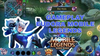 GAMEPLAY EUDORA MOBILE LEGENDS || BUILD TERSAKIT EUDORA TERBARU 2022 MOBILE LEGENDS #mobilelegends