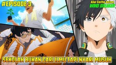 CUMA DIA YANG SENANG BERTEMU 2 GANGSTER TERKUAT | Alur Cerita Lengkap Anime Wind Breaker Episode 3