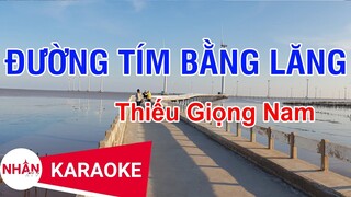 Karaoke Đường Tím Bằng Lăng Thiếu Giọng Nam | Nhan KTV