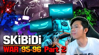 Skibidi War | EP.95-96 | การกลับมาของ ComputerMan ที่ถูกเนรเทศ