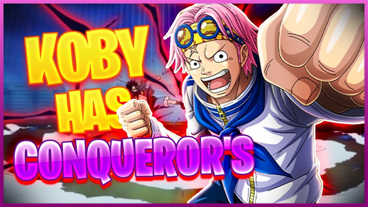 Why Koby Already Has Conqueror S Haki One Piece Theory Bilibili