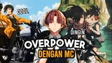 Rekomendasi Anime Overpower, Dengan Karakter Utamanya Yang Cool Dan Mempunyai Sikap Dingin