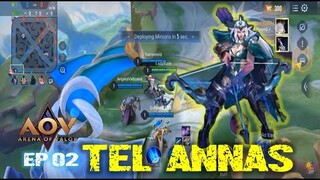 Tel Annas EP02 - Arena Of Valor