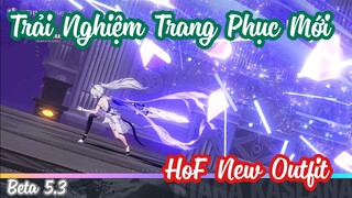 [ Honkai Impact 3rd ] 5.3 Herrscher Of Flamescion | New Outfit | Trải Nghiệm Trang Phục Mới