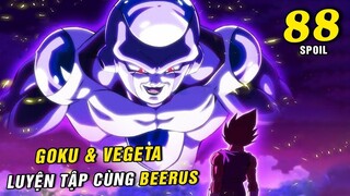[Spoil Dragon Ball Super 88 ] Goku Vegeta luyện tập với Beerus phục thù Black Frieza trong Saga mới