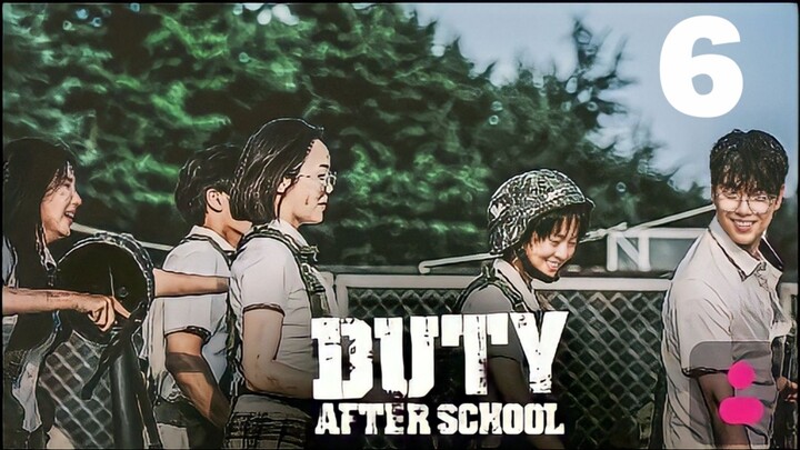 Duty After School (Korean) Episode 6 2023 English SUB 1080P