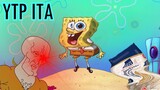 YTP ITA : Spongebob Ha Dei Gusti Sessuali Molto Peculiari