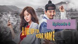 LiVe Up To YoUr Name Episode 8 Tag Dub