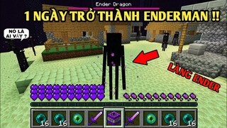 Thử Thách 1 Ngày Biến Thành | ANH DA ĐEN ENDERMAN ĐÁNH ZOMBIE | Trong Minecraft Pe..!!