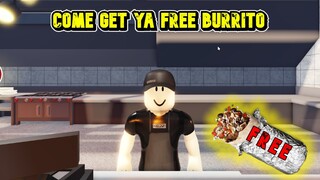 How To Get A Free Burrito.... Oh Yea Roblox Is Back