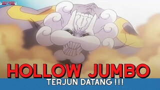 Bleach || Hollow Jumbo Terjun Datang ❗❗❗