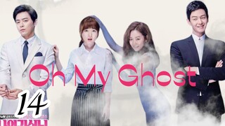 OH MY GHOST Episode 14 Tagalog dubbed