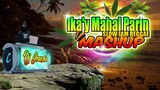 Ika'y Mahal Parin - Reggae Mashup [Justin Bieber Baby] (Slow Jam Remix) Dj Jhanzkie 2020 Version 3