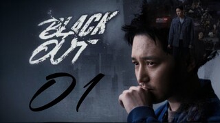 🇰🇷EP. 1 | Black Out (2024) [English Subtitle]