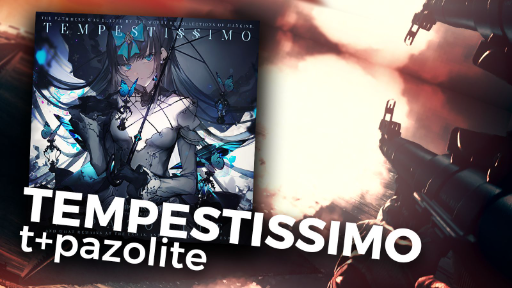 [Gun Sync] Tempestissimo - t+pazolite