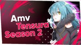「AMV」- Tensei shitara Slime Datta Ken Season 2 _ Storyteller True