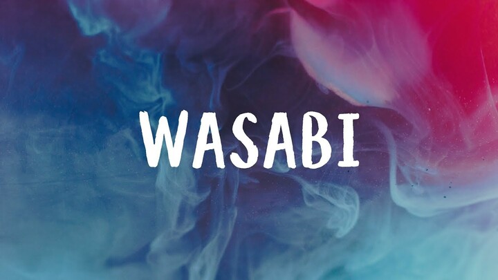 Little Mix - Wasabi (Lyrics) 🎵