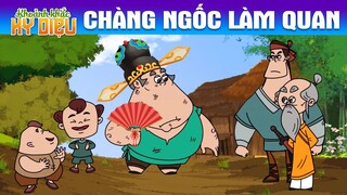 Khoảnh Khắc Kỳ Diệu - CHÀNG NGỐC LÀM QUAN - Phim Hoạt Hình Mới Nhất - Truyện cổ Tích hay nhất