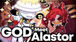 If God Meet Alastor || Hazbin Hotel Gacha Animation