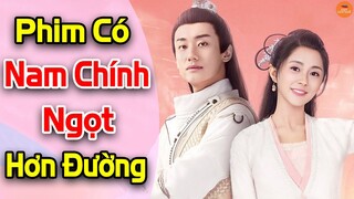 Top 8 Phim Hoa Ngữ Trung Quốc Về Đề Tài Ẩm Thực Có Nam Chính Ngọt Như Đường Đáng Để Xem