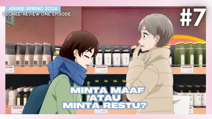 Minta Maaf Atau Minta Restu? #7