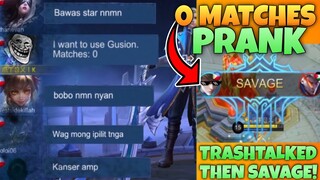 SAVAGE by Trashtalked Gus | 0 Matches Gusion and NoOb COMBO Prank | MLBB