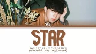 BAS SBFIVE - ดาว (DAO / STAR) Cover OST.Gen Y The Series Lyrics THAI/ROM/ENG