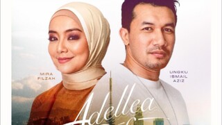 Adellea Sofea episode 15