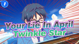 [Your Lie In April] Classic Compilation Vol.2 - Twinkle Star_F1