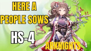 HS-4 Here A People Sows Arknights