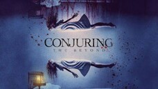 Conjuring The Beyond | Sub Indo