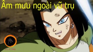 Dragon ball super - Chapter 62: Âm mưu ngoài vũ trụ