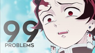 99 problems [kimetsu no yaiba amv]