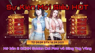 Sự Kiện Mới - Golded Cat Paw và Găng Tay Vàng Game Đột Kích CF