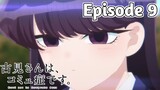 Komi Can't Communicate Season 2 - Episode 9 (English Sub)